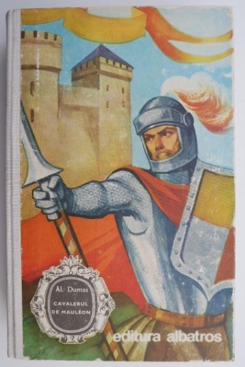 Cavalerul de Mauleon &ndash; Alexandre Dumas