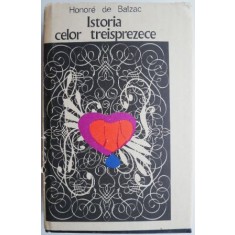 Istoria celor treisprezece &ndash; Honore de Balzac