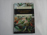 DE CE E DARWIN IMPORTANT - MICHAEL SHERMER - PLEDOARIE IMPOTRIVA PROIECTULUI INTELIGENT