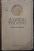 Alexei Tolstoi - Opere alese vol. 3