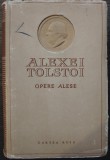 Alexei Tolstoi - Opere alese vol. 3