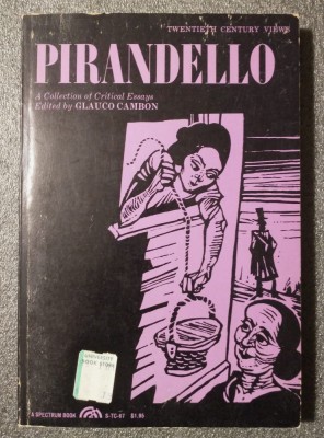 Glauco Cambon (ed.) - Pirandello: A Collection of Critical Essays foto