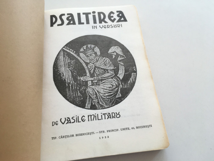 VASILE MILITARU, PSALTIREA IN VERSURI. REPRODUCERE IN FACSIMIL A EDITIEI 1933