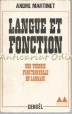 Cumpara ieftin Langue Et Fonction - Andre Martinet, Franceza, 1969, Curs Limbi Straine