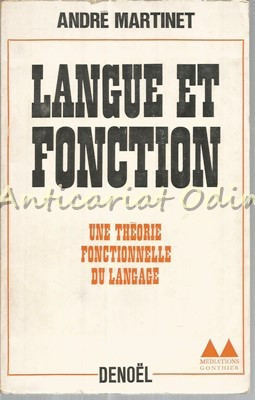 Langue Et Fonction - Andre Martinet foto