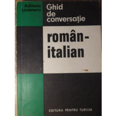 GHID DE CONVERSATIE ROMAN ITALIAN-ADRIANA LAZARESCU