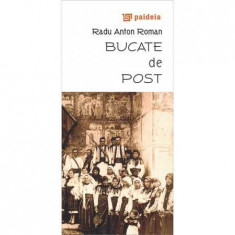 Bucate de post - Radu Anton Roman foto