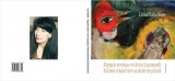 Alchimie Celulara in Atelier de Pictura - Liana Sakelliou, Angela Bratsou, Stavros Deligiorgis, Editura Vinea, Poezie, 232 pagini