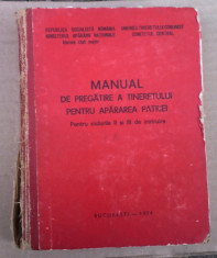 manual militar Pregatirea tineretului pentru apararea patriei 1974 foto