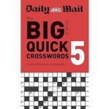 Daily Mail Big Book of Quick Crosswords Volume 5
