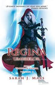 Regina umbrelor - Sarah j. Maas foto