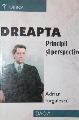 DREAPTA - PRINCIPII SI PERSPECTIVE foto