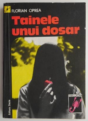 Tainele unui dosar &ndash; Florian Oprea