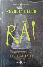 REVOLTA CELOR RAI. A DOUA CARTE A SERIEI ELIBERAREA TINUTULUI OZ-DANIELLE PAIGE-248591