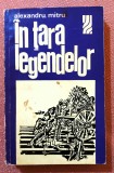 In tara legendelor. Editura Pentru Turism, 1973 - Alexandru Mitru, Alta editura