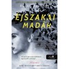 &Eacute;jszakai mad&aacute;r - Frost Easton 1. - Brian Freeman