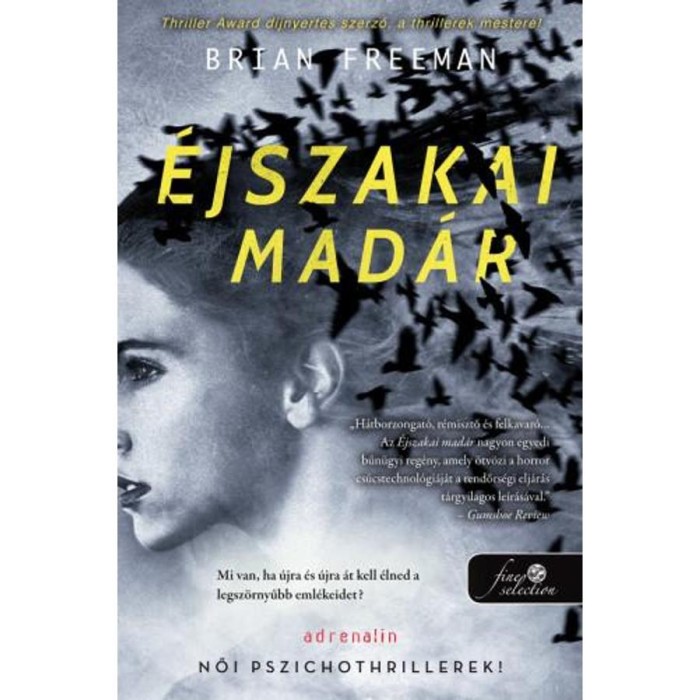 &Eacute;jszakai mad&aacute;r - Frost Easton 1. - Brian Freeman