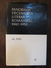 Panorama deceniului literar romanesc 1940-1950-Al.Piru(ed. cartonata ) foto