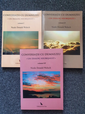 CONVERSATII CU DUMNEZEU - Neale Donald Walsch (3 volume) foto