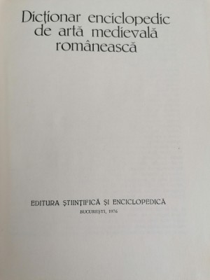 V Dragut - Dictionar enciclopedic de arta medievala romaneasca - Ed. Stiintifica foto