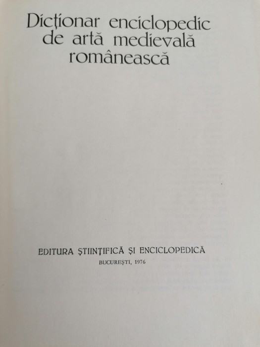 V Dragut - Dictionar enciclopedic de arta medievala romaneasca - Ed. Stiintifica