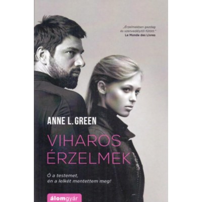 Viharos &amp;eacute;rzelmek - Anne L. Green foto