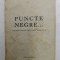 PUNCTE NEGRE ...INCERCARI DE ESTETICA SOCIALA de AURA SACHELARIE , 1929 , DEDICATIE