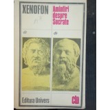 AMINTIRI DESPRE SOCRATE - XENOFON