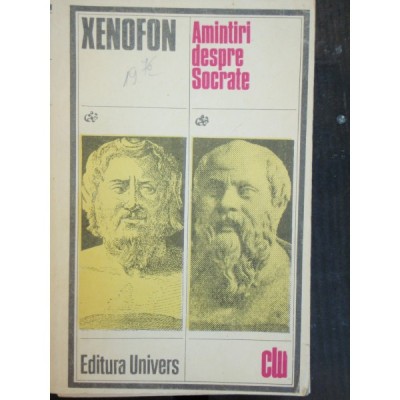 AMINTIRI DESPRE SOCRATE - XENOFON foto