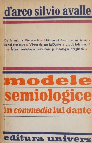Modele semiologice in Commedia lui Dante - D&#039;Arco Silvio Avalle (cateva sublinieri in creion)