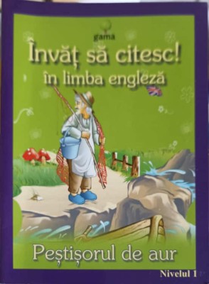 INVAT SA CITESC! IN LIMBA ENGLEZA, PESTISORUL DE AUR - NIVELUL 1-COLECTIV-251654 foto