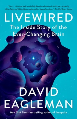 Livewired: The Inside Story of the Ever-Changing Brain foto