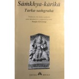 Samkhya-karika. Tarka-samgraha (Editia: 2001)
