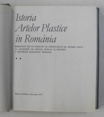 ISTORIA ARTELOR PLASTICE IN ROMANIA , VOL II , 1970 foto