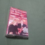 Cumpara ieftin CASETA AUDIO MARISENA TEICU ZAMFIR &amp; DOREL ZAMFIR TARE MI-E DRAG SA PETREC VOL 3 RARA!! ORIGINALA ELECTRECORD