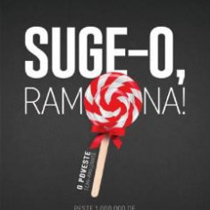 Suge-o, Ramona! - Andrei Ciobanu