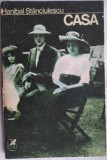 Cumpara ieftin HANIBAL STANCIULESCU - CASA (PROZA SCURTA / volum de debut, 1988 / coperti DAN STANCIU)