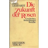Die Zukunft der Rosen