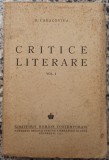 Critice literare - D. Caracostea// 1943, vol. 1
