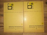Defectele televizoarelor: Depanare si reglare 1, 2- L. M. Kuzinet, S. A. Eleaskevici