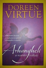 Doreen Virtue - Arhangheli si maestri inaltati foto