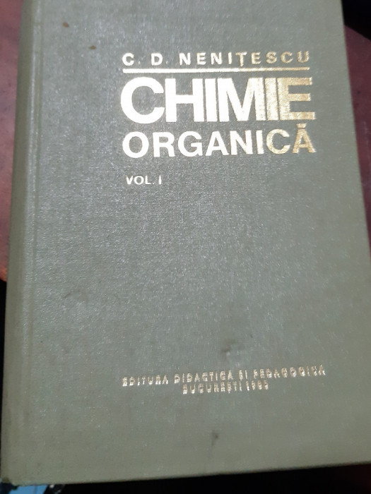 CHIMIE ORGANICA NENITESCU (2 volume)