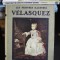 LE PEINTRES ILLUSTRES. VELASQUEZ