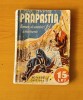 Prăpastia - Max Brand, Colecția Romanele Captivante Nr. 29, Carte Veche