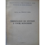 TEHNOLOGII DE SINTEZA A UNOR MONOMERI-SPIRIDON OPREA-235468