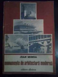 Monumente De Arhitectura Moderna - Jean Monda ,545516, Albatros