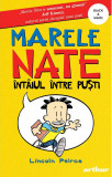 Marele Nate (vol. 1). &Icirc;nt&acirc;iul &icirc;ntre puști
