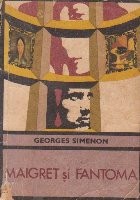 Maigret si Fantoma foto