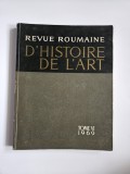 Academia Romana, Revue Roumaine D&#039;Histoire de L&#039;Art, 2, Tom VI, Bucuresti, 1969