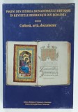 PAGINI DIN ISTORIA MONAHISMULUI ORTODOX IN REVISTELE BISERICESTI DIN ROMANIA , VOLUMUL III : CULTURA , ARTA , DICUMENTE de IEROM MARCU PETCU ....RA